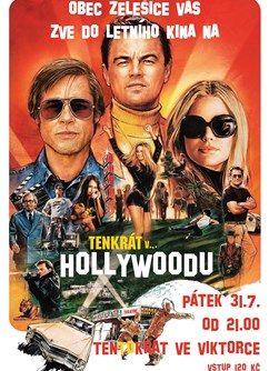 Letní kino: Tenkrát v Hollywoodu