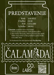 Čalamáda - Predstavenie