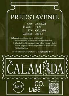 Čalamáda - Predstavenie