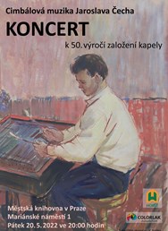 Cimbálová muzika Jaroslava Čecha, koncert k 50. výročí