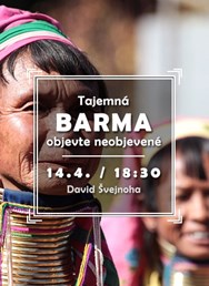 Tajemná Barma – objevte neobjevené