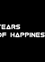Tears of happines