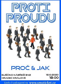 Proti proudu - Proč & Jak
