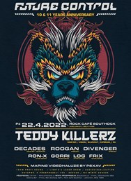 10th Anniversary of Future Control w/ Teddy Killerz