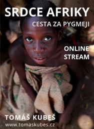 ONLINE: Srdce Afriky - za pygmeji - Tomáš Kubeš