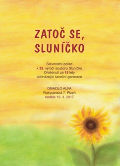 Zatoč se, sluníčko