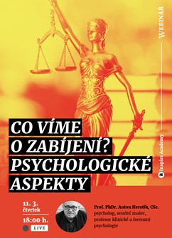 Webinář: Co víme o zabíjení? psychologické aspekty