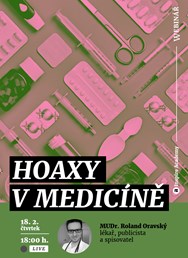 Webinář: Hoaxy v medicíně