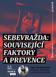 Webinář: Sebevražda: související faktory a prevence