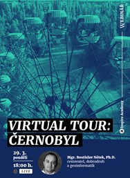 Webinář: Virtual Tour — Černobyl