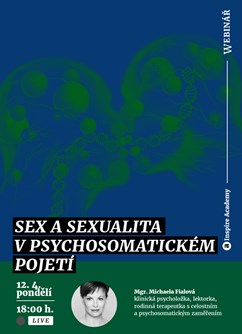 Webinář: Sex a sexualita v psychosomatickém pojetí