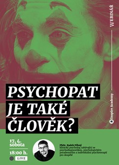 Webinář: Psychopat je také člověk?