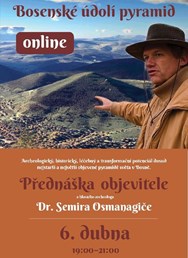 ONLINE: Bosenské údolí pyramid