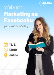 eBRÁNA | Webinář: Marketing na Facebooku pro začátečníky