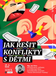 Webinář: Jak řešit konflikty s dětmi