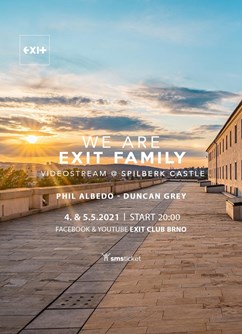 We Are EXIT Family [Videostream]