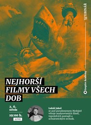 Webinář: Nejhorší filmy všech dob