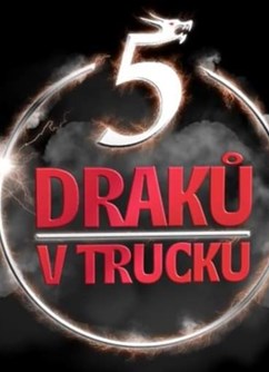 5 draků v trucku - Praha