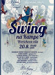 Swing na Kampě (Werichova vila)