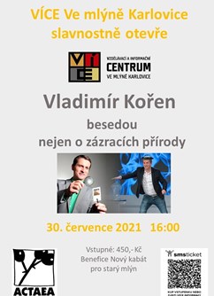 Beseda s Vladimírem Kořenem nejen o zázracích přírody