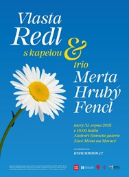Vlasta Redl s kapelou a trio Merta - Hrubý - Fencl