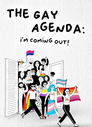 The Gay Agenda: I'm Coming Out!
