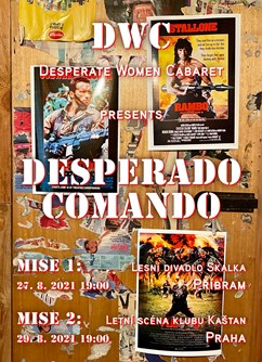 Desperate Women Cabaret - Desperado Comando Praha