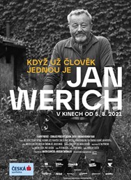 Jan Werich: Když už člověk jednou je