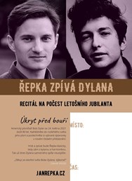 Úkryt před bouří –⁠ Řepka zpívá Dylana