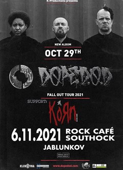 DOPE D.O.D  “Fall Out Tour 2021” + support