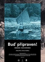 Innemann / Wabi Experience: Buď připraven!