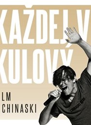 Chinaski: Každej ví kulový