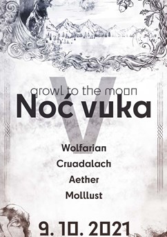 Noć Vuka V - Wolfarian, Aether, Cruadalach, Molllust