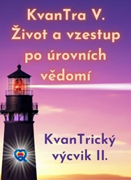 KvanTrický výcvik II.