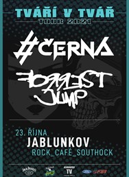 #Černá & Forrest Jump || TVT Tour 2021 ||