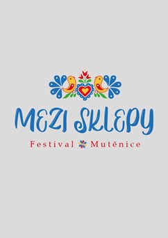 Festival Mezi Sklepy 2022
