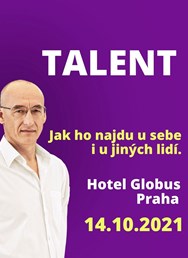 TALENT - Jak ho najdu u sebe i u jiných lidí