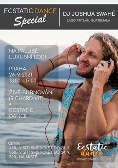 Ecstatic Dance Special na lodi - DJ Joshua Swahé (Guatemala)