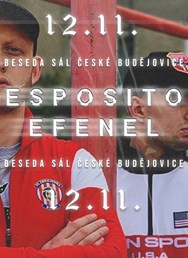 Esposito & Efenel v Budějovicích