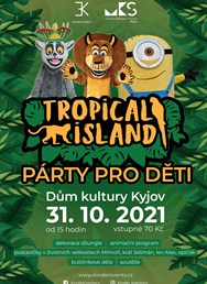 TROPICAL ISLAND - Párty pro děti