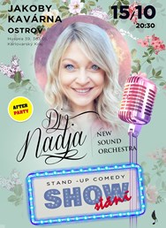 NADJA, SHOWstání, stand-up, rap, dj afterparty