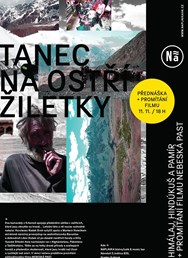 Himálaj, Hindúkuš a Pamír: Tanec na ostří žiletky