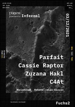 INFERNAL x F2 : Cassie Raptor, Parfait, Zuzana Hakl, C4AT