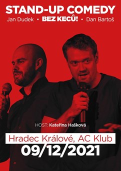 Stand-up Show - Bez Keců! - Hradec Králové