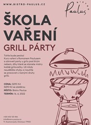 Škola vaření s Romanem Paulusem - Grill party