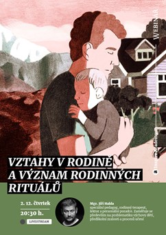 Webinář: J.Halda-Vztahy v rodině a význam rodinných rituálů