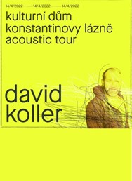 DAVID KOLLER v Konstantinkách: Acoustic Tour 2022