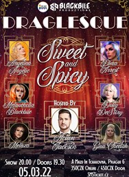 Draglesque: Sweet And Spicy