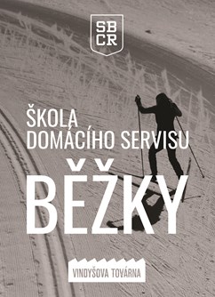 Škola domácího servisu - běžky 