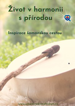 Život v harmonii s přírodou